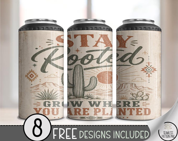 Motivational Quote 4-in-1 Can Cooler Wrap, Cactus Sublimation Design, Boho Desert 16 oz 4-in-1 File, Digital Download, B10323