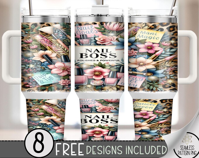 Leopard Nail Boss 40 oz Sublimation Design, Floral Nail Boss 40oz Tumbler PNG, Affirmation 40 oz Tumbler Wrap, Nail Artist PNG, A245