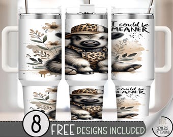I Could Be Meaner 40 oz Tumbler Wrap: Highland Cow PNG, Funny Humor Cow Sublimation, Leopard Design, A481