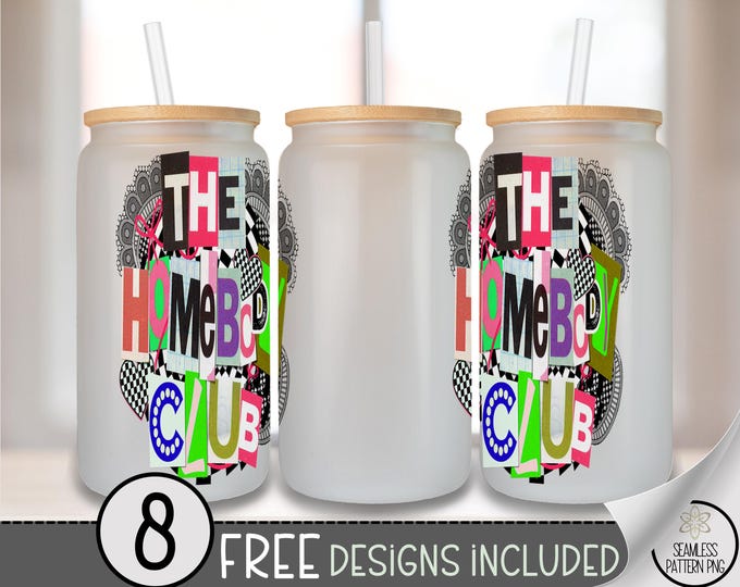 The Homebody Club Png - Retro 90s Collage Glass Can Wrap Design, Punk Pop-Art Tumbler Sublimation, B862