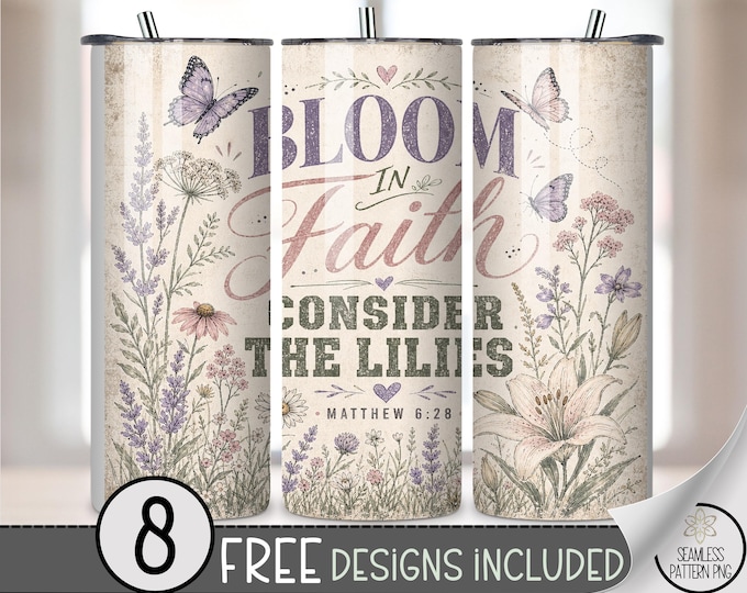 Inspirational Floral 20 oz Tumbler Wrap, Religious Sublimation Design for Straight Tumblers, Christian PNG Files, Digital Download, B10293