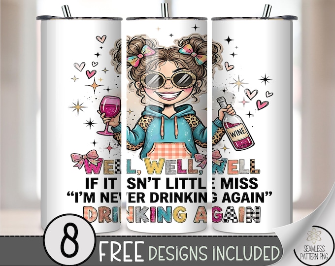 Sassy Girl PNG, Funny 20 Oz Tumbler Wrap, Fancy Sublimation Design For Straight Tumblers, B875