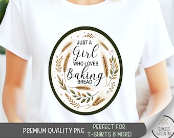 Sourdough Mama T-shirt Design, Bread Baker Shirt PNG, Just A Girl Tshirt Design, Baking PNG Design, Cooking Homestead Mama Sublimation, A70