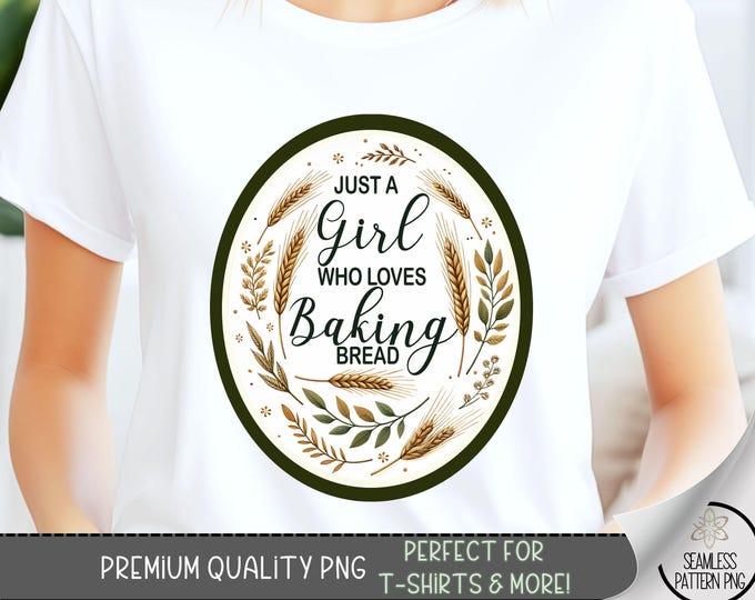 Sourdough Mama T-shirt Design, Bread Baker Shirt PNG, Just A Girl Tshirt Design, Baking PNG Design, Cooking Homestead Mama Sublimation, A70