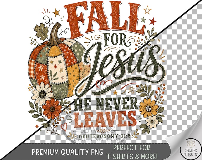 Fall for Jesus Sublimation Design, Patchwork Pumpkin UV DTF Graphic, Digital Download, B10305
