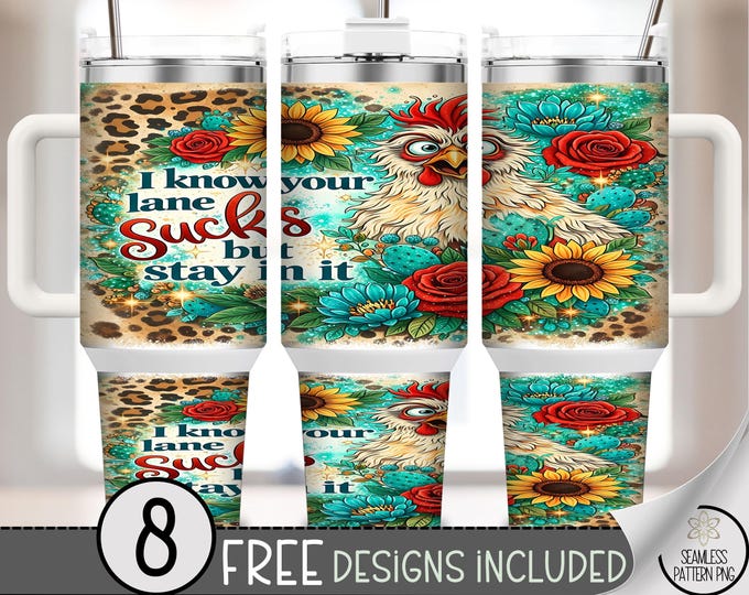 Sarcastic Chicken 40 oz Tumbler Wrap, Farmhouse Sublimation Design, Cheeky Country Chic PNG Files, Playful 40oz Tumbler Design, B10146