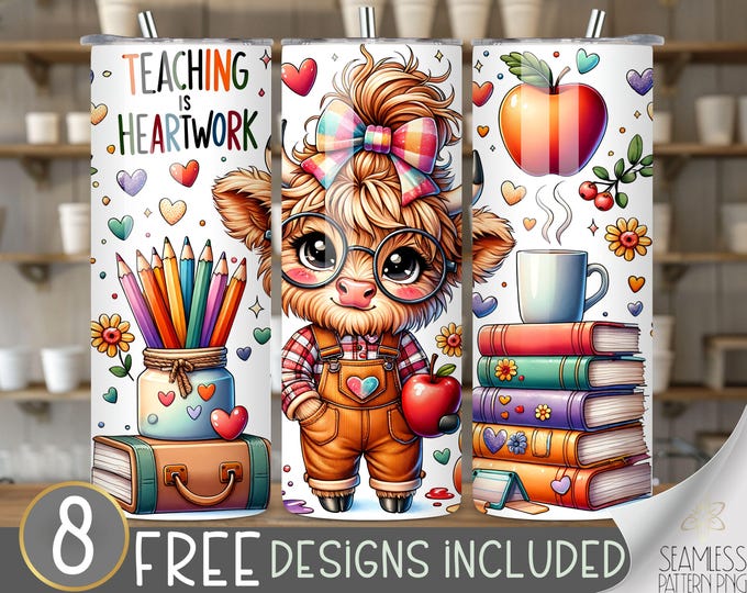 Teacher Sublimation PNG, Teaching is a Work of Heart PNG Design, Highland Cow PNG, Teaching is Heartwork, Teacher Life, Digital Download