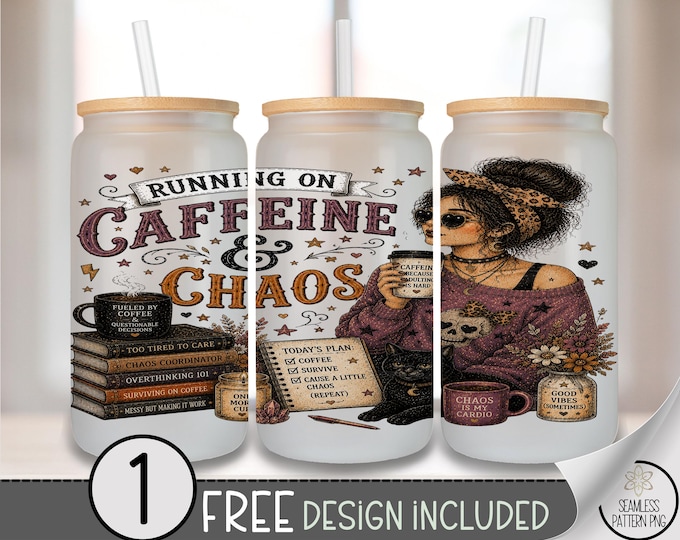 Coffee and Choas Glass Can Wrap, Witch Chaos 16oz Glass Tumbler Sublimation Design, Holiday PNG File, Digital Download, B10371