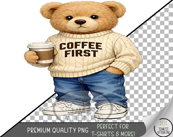 Teddy Bear Sublimation Design, Cozy Coffee-Lover UV DTF Graphic, Adorable Bear Clip Art, Digital Download, Cute Casual Commercial Png B10006