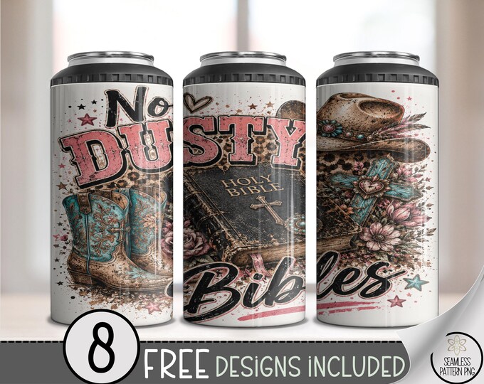 Western Faith 4in1 Can Cooler Wrap, No Dusty Bibles Sublimation Design, Digital Download, B10492