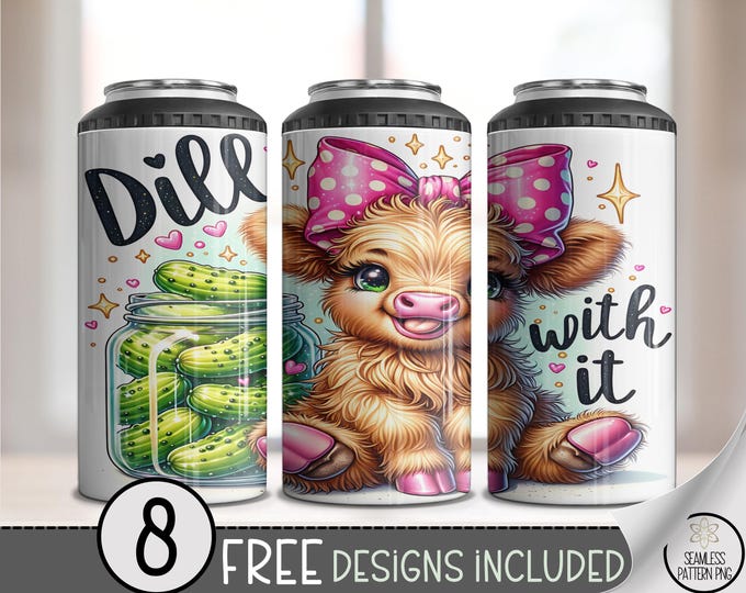 Dill With It 4in1 Can Cooler Wrap, Fun Pickle Humor Sublimation Design, Highland Cow with Pink Bow, Sarcastic Can Wrap File A493