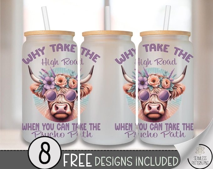 Psycho Path 16 oz Glass Can Wrap PNG, Funny Highland Cow Sublimation, Retro Floral Cowgirl PNG, Boho Highlander Design, A375