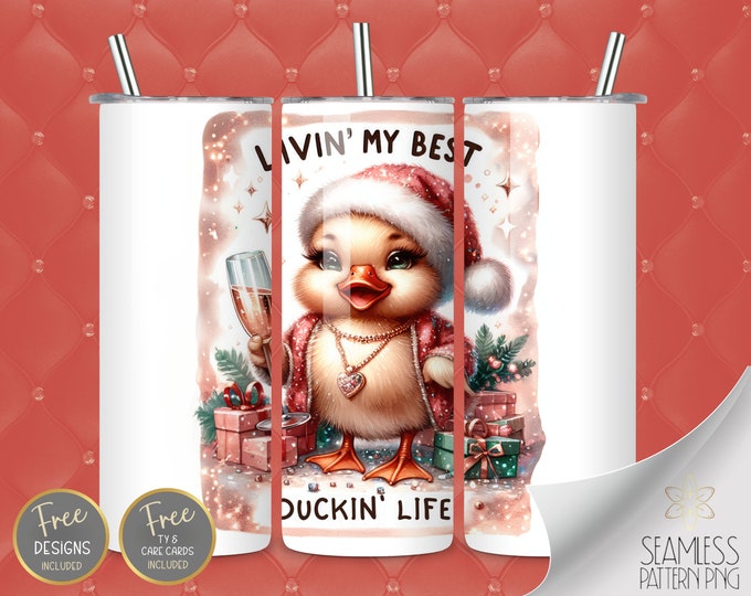 Pink Glitter Duck, 20 oz Straight Tumbler Wrap Sublimation, Xmas Tumbler Design Files, Livin My Best Duckin Life Instant Download PNG