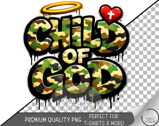 Child Of God PNG, UV DTF Sublimation Design, Camo Themed, Digital Download, B10007