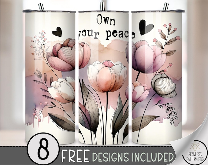 Own Your Peace Floral 20 oz Tumbler Design, Watercolor Flowers Wrap, Self Love PNG, Protect Your Energy Skinny Tumbler Sublimation A267