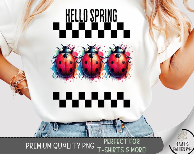 Cute Ladybug T-Shirt Design, Hello Spring PNG, Watercolor Sweatshirt PNG, Checkered Girly Sublimation Designs for Shirts, Cottage Chic A169