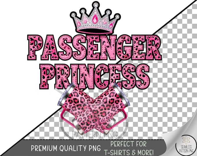 Passenger Princess Sublimation Design, Girly UV DTF Graphic, Glam Clip Art, Digital Download, B10286