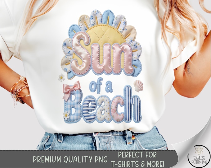 Sun of a Beach PNG, Coastal Summer Vibes T-Shirt Design, Faux Patchwork Shirt File (Digital Download) B10174