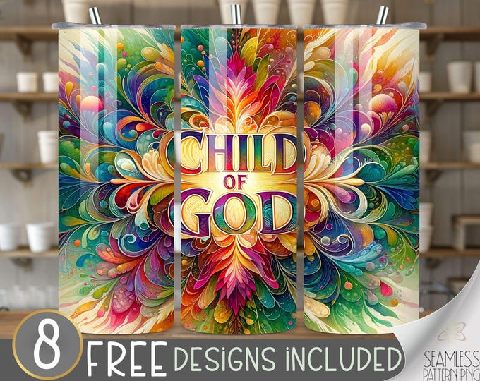 Child Of God Tumbler Wrap PNG, Religious 20 oz Tumbler, Christian Bible Tumbler Design, Rainbow Abstract Flower Tumbler Sublimation Design