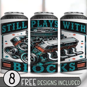 May include: Three white insulated beverage containers with a blue and red design. The containers feature a cartoon illustration of a car engine with the text "Still Plays With Blocks".