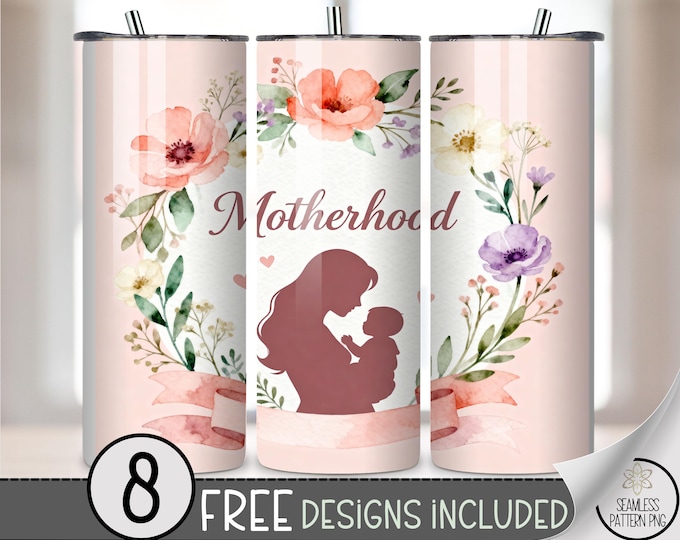 Motherhood PNG, 20 oz Tumbler Wrap, Feminine Sublimation Design, Digital Download, B10085