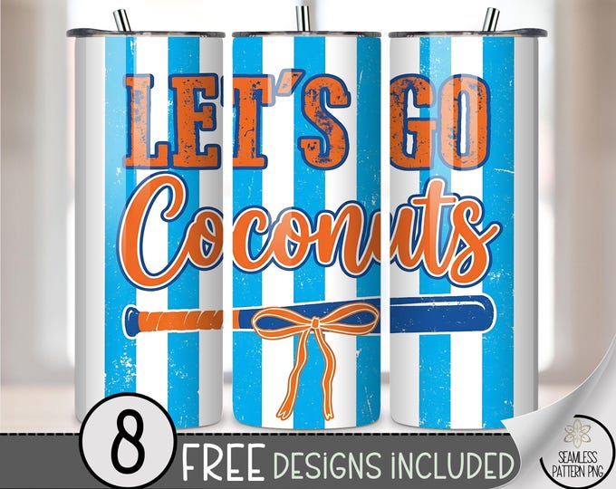Let's Go Coconuts 20 oz Tumbler Wrap, Sporty Sublimation Design for Straight Tumblers, Funny Baseball PNG Files, Digital Download, B10214