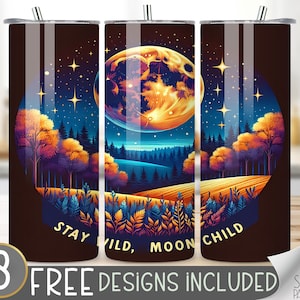 Envoltura para vaso Stay Wild Moon Child, archivo para vaso Full Moon, diseño de envoltura para vaso Celestial Forest de 20 oz, plantilla de sublimación de naturaleza de cielo nocturno