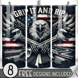 May include: A stainless steel tumbler with a design featuring an American flag, an eagle, crossed wrenches, and the text "GRIP IT AND RIP". The design is in shades of grey, black, and red. The tumbler includes a lid and straw.
