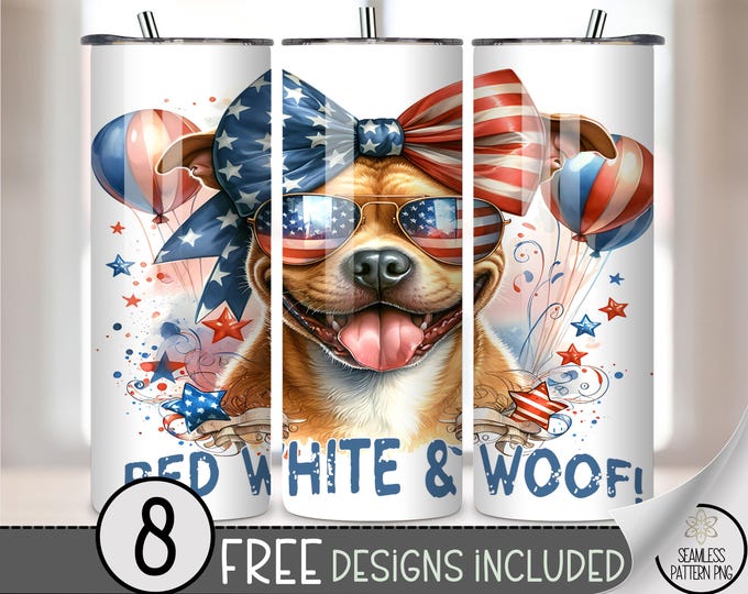 Red White & Woof Patriotic Dog Tumbler Wrap PNG, American Flag Pitbull 20oz Skinny Sublimation File, Fourth of July Pet Lover Wrap, A297