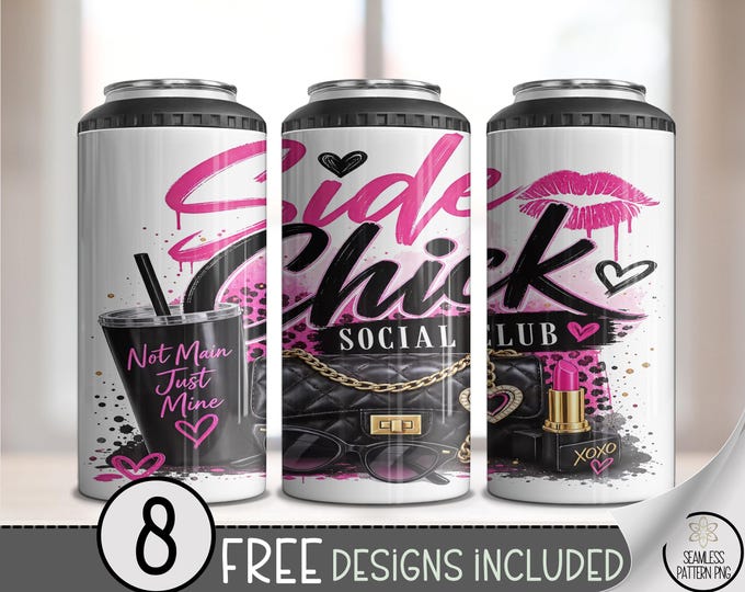 Side Chick Social Club 4in1 Can Cooler Wrap, Sassy Sublimation Design, Digital Download, B10522