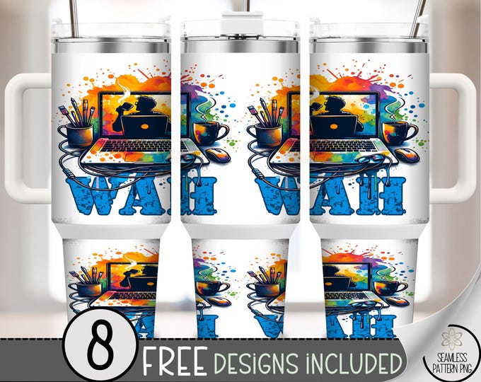 Work At Home 40 oz Tumbler Wrap, Creative Laptop Sublimation Design, Artsy WAH PNG Files, Modern 40oz Tumbler Design A848
