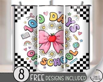 100 Days Of School PNG, 20 oz Tumbler Wrap, Teacher Appreciation Sublimation Design, B931