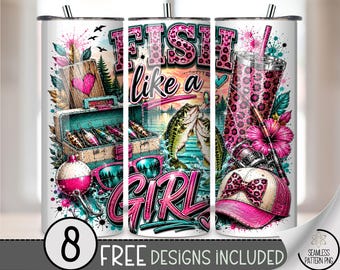 Fish Like a Girl 20 oz Tumbler Wrap, Sassy Sublimation Design for Straight Tumblers, Colorful PNG Files, Digital Download, B10346