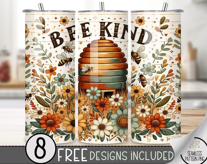 Be Kind Tumbler Wrap, Affirmation PNG, Bee Themed 20 oz Straight Tumbler Sublimation Design, Inspirational Tumbler png, Wildflower Boho Wrap
