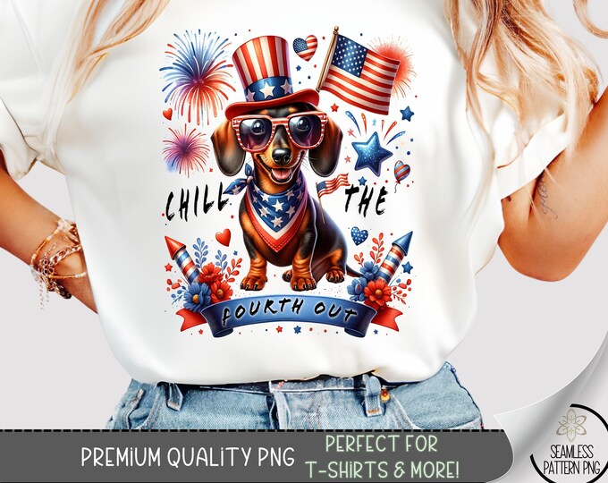 Chill the Fourth Out Dachshund T-Shirt Sublimation PNG, Patriotic Dog with Glasses and Fireworks, Red White Blue July 4 Printable File, A295