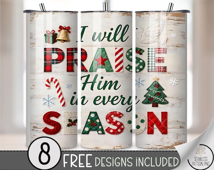 Festive 20 oz tumbler wrap: Christian Faith-based Typography Digital Download Sublimation Design for Skinny Tumblers, Rustic PNG Files A509