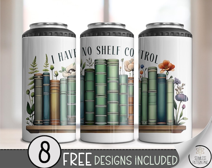 I Have No Shelf Control PNG, Book Lover 4-in-1 Can Cooler Wrap, Sublimation Design, B871
