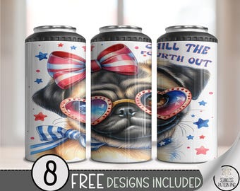 Chill the Fourth Out 4-in-1 Can Cooler Wrap PNG, 16 oz Patriotic Pug Sublimation Design, 4in1 Funny USA Dog with Glasses Coquette Bow, A277