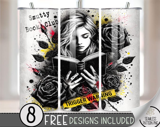Smutty Book Club Trigger Warning Tumbler Wrap, Bad Book Club 20oz Skinny Tumbler Sublimation Design, Romantasy Bookish Tumbler Wrap PNG, A38