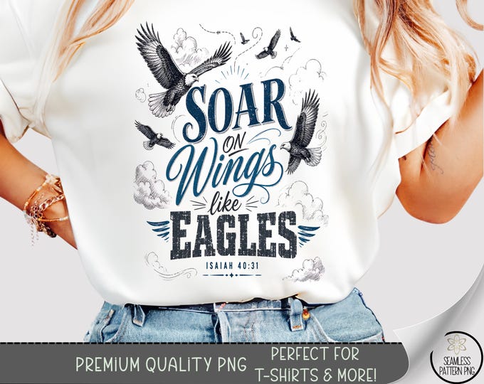 Eagle T-shirt PNG, Faith-Based Sublimation Design, Rustic DTF Shirt Graphic, Vintage TShirt File, B10191