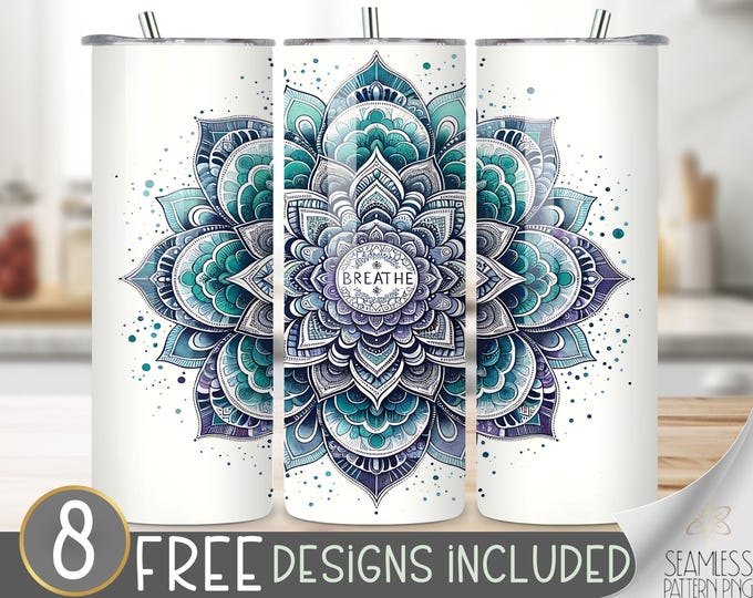 Breathe Positive Affirmation Tumbler Wrap, Inspirational 20oz Skinny Tumbler Sublimation Design, Breathe Inspirational Quote, Mandala PNG