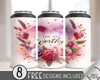 Valentine 4 in 1 Can Cooler Wrap, You Are Worthy Valentine's 4in1 Tumbler PNG, Self Love 16 Oz Can Cooler Sublimation Design, VDay Hard Can
