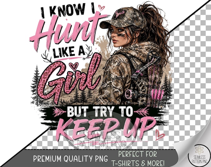 Hunting Girl Sublimation Design, Sassy Woman Bow Graphic, UV DTF Clip Art, Digital Download, B10419