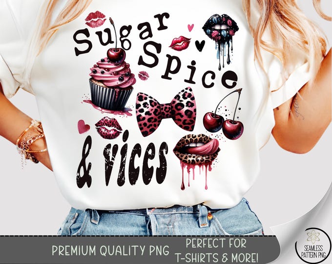 Sugar Spice & Vices T-Shirt PNG, Leopard Lips, Cherry Bow, Cupcake Sublimation Design for Sassy Shirt Prints, Grunge Girl Aesthetic, A259