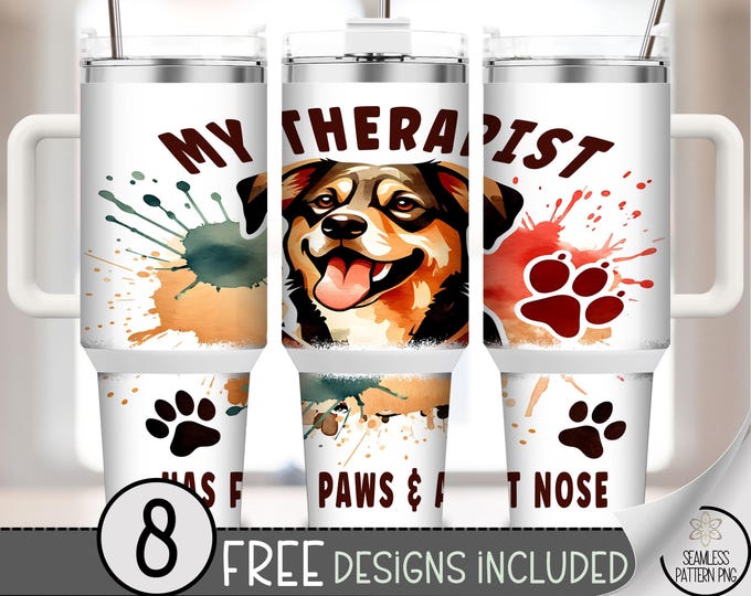 Therapist Dog 40 oz Tumbler Wrap PNG, Adorable Mental Health, Cute Serotonin Booster, Digital Download for Sublimation, A841
