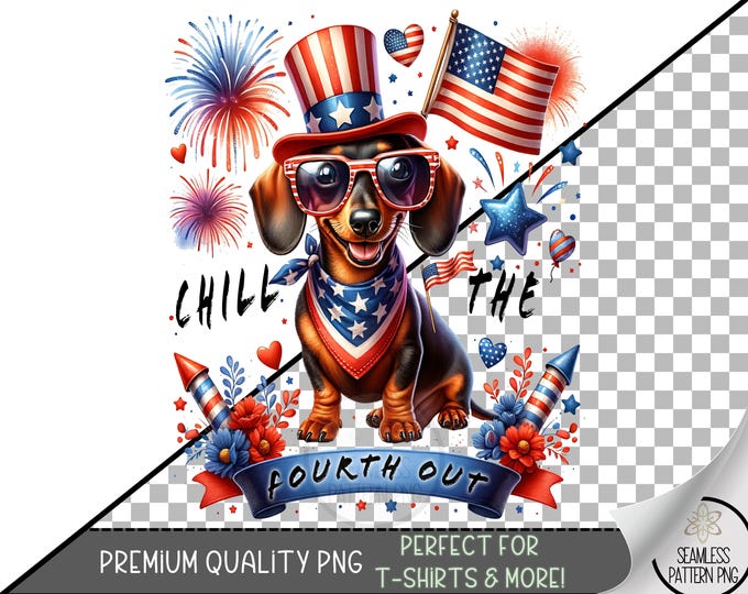 Chill the Fourth Out Sublimation Design PNG, Patriotic Dachshund Dog with Fireworks, Red White Blue USA July 4 Printable Dog Graphic A295