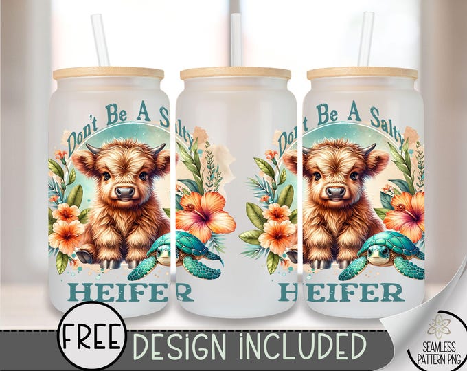 Salty Heifer Glass Can Wrap PNG, Funny Highland Cow Tumbler Wrap, 16 oz Sublimation Design, Floral Cow Wrap, Beach Turtle PNG, A274
