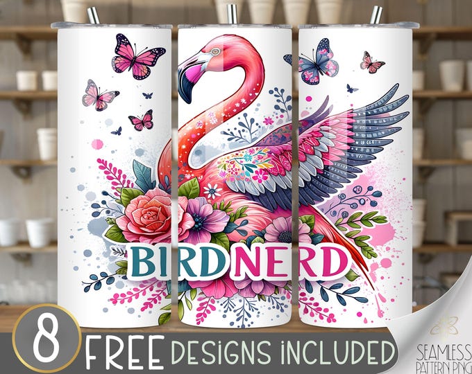Flamingo Bird Nerd Tumbler,Flamingo Sublimation Designs,20 oz Straight Tumbler Sublimation,Bird Tumbler Wrap,Flamingo Lover,Floral Tumbler