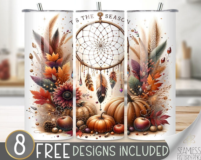 Tis The Season Tumbler Wrap, Autumn Tumbler Png Wrap, Fall Sublimation Design,  Pumpkin 20Oz Tumbler File, Boho Sublimation, Dreamcatcher