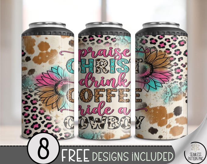 Funny Christian Slogan 4in1 Can Cooler Wrap, Praise Christ Sublimation Design, Cowgirl 16 oz 4-in-1 File, Sunflower Leopard B10103